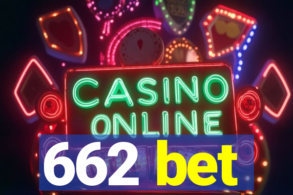 662 bet