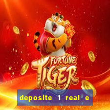 deposite 1 real e ganhe 20