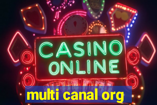 multi canal org