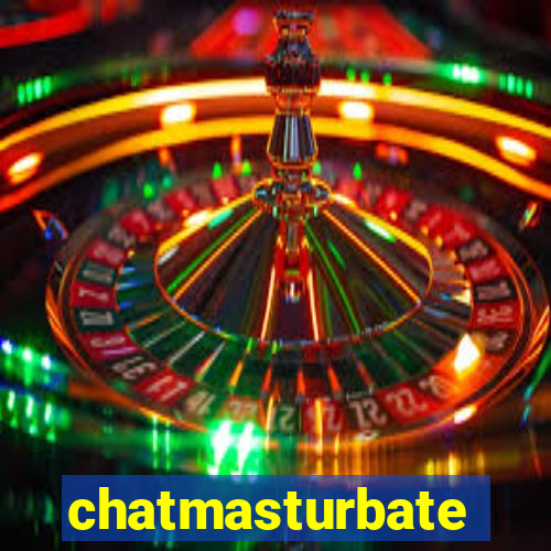 chatmasturbate