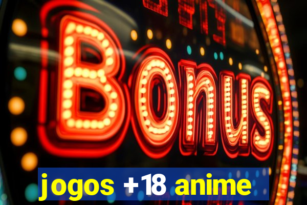 jogos +18 anime