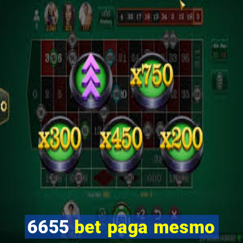 6655 bet paga mesmo
