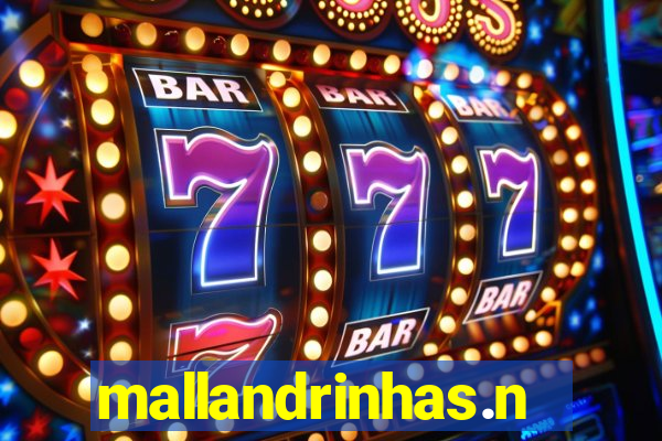 mallandrinhas.ney