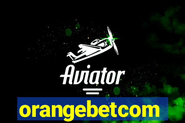 orangebetcom