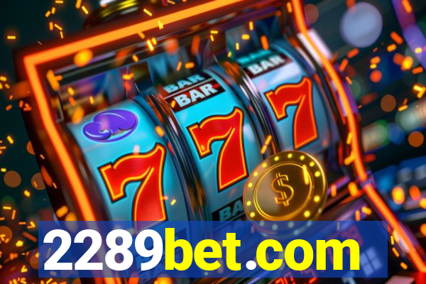 2289bet.com