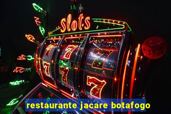 restaurante jacare botafogo