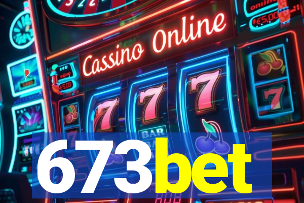 673bet