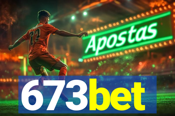 673bet