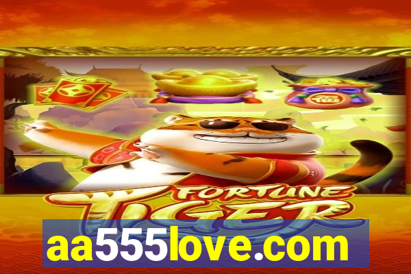 aa555love.com