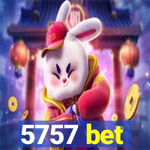 5757 bet