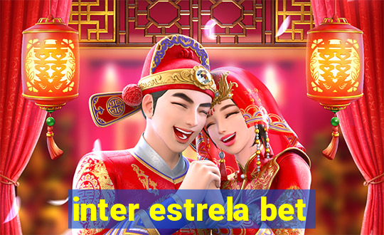 inter estrela bet
