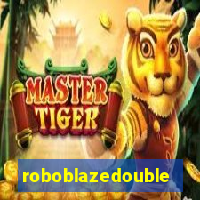 roboblazedouble