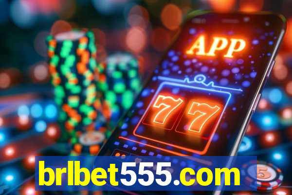 brlbet555.com