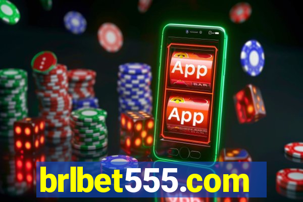brlbet555.com