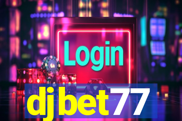 djbet77