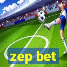 zep bet
