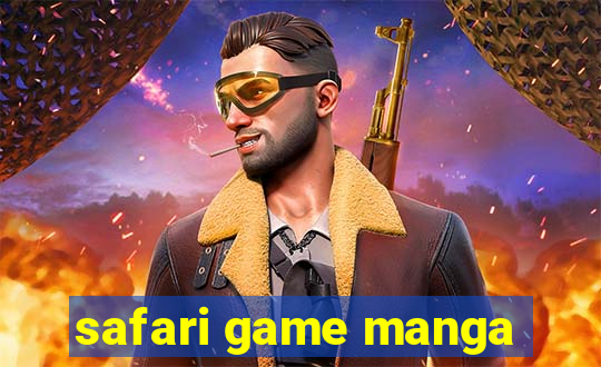 safari game manga