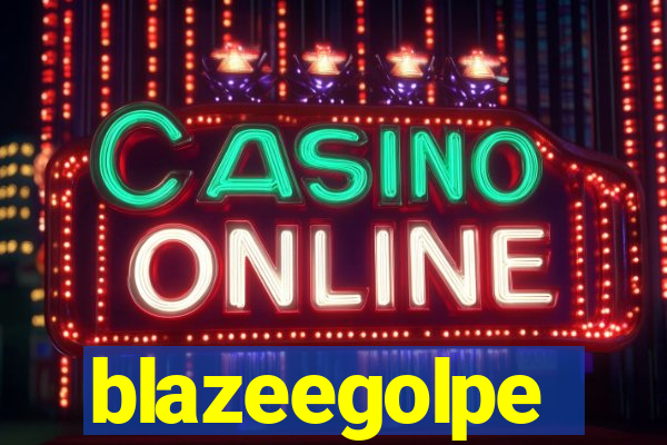 blazeegolpe