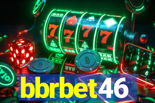 bbrbet46