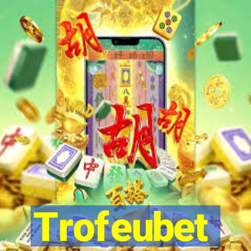 Trofeubet