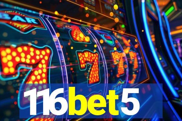 116bet5