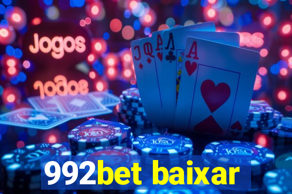 992bet baixar