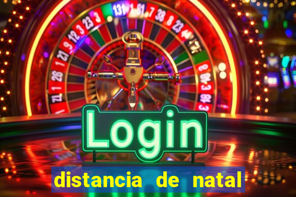 distancia de natal a porto de galinhas