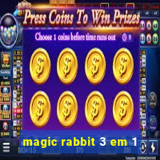 magic rabbit 3 em 1