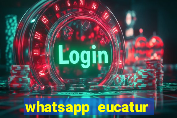 whatsapp eucatur porto velho