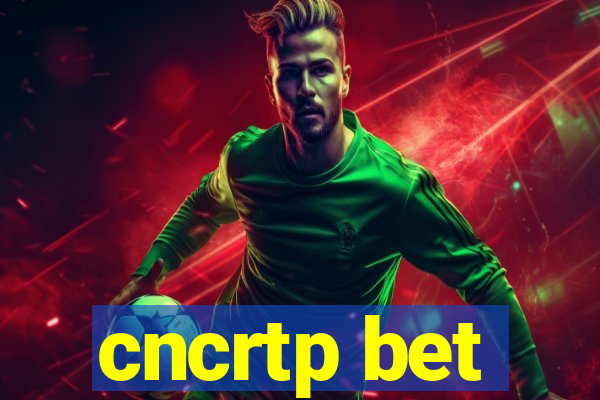 cncrtp bet