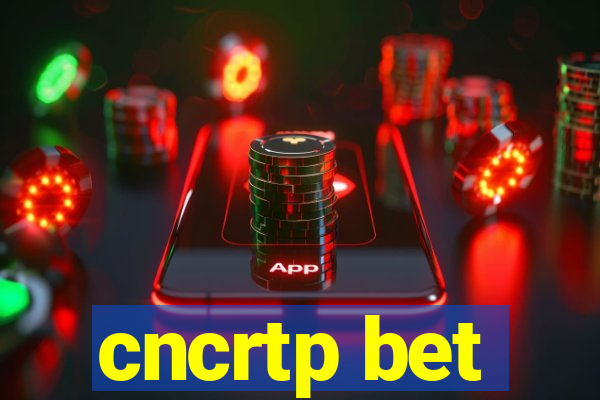 cncrtp bet