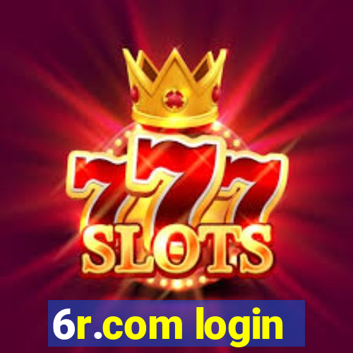 6r.com login