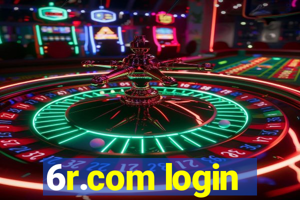 6r.com login