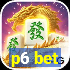 p6 bet
