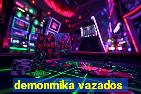 demonmika vazados