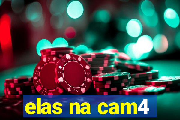 elas na cam4