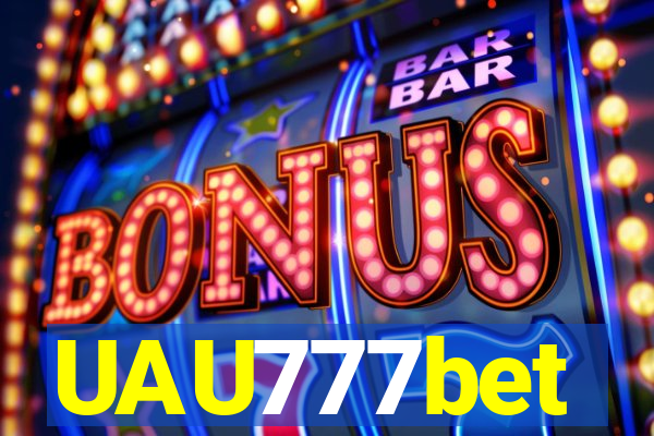 UAU777bet