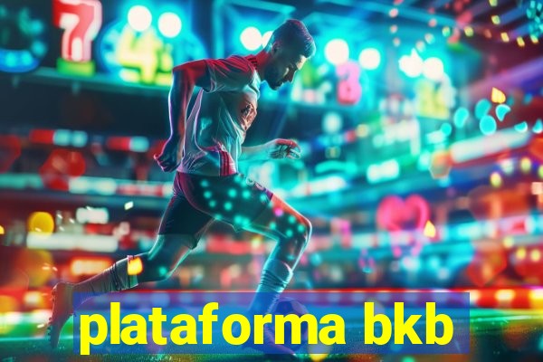 plataforma bkb