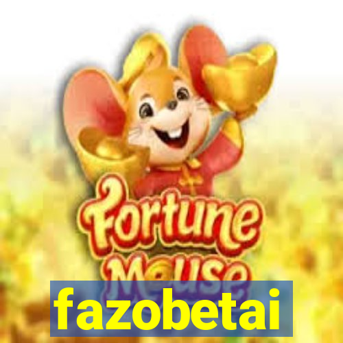 fazobetai