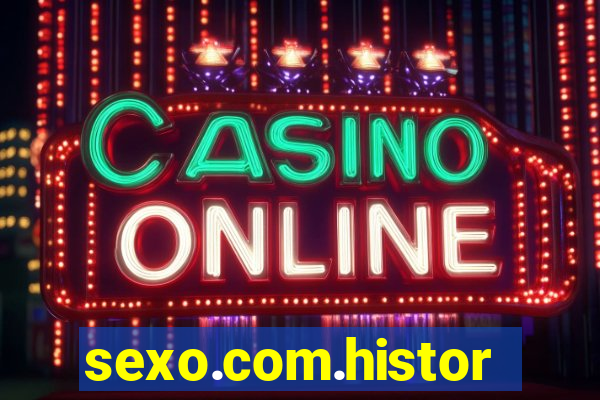 sexo.com.historia