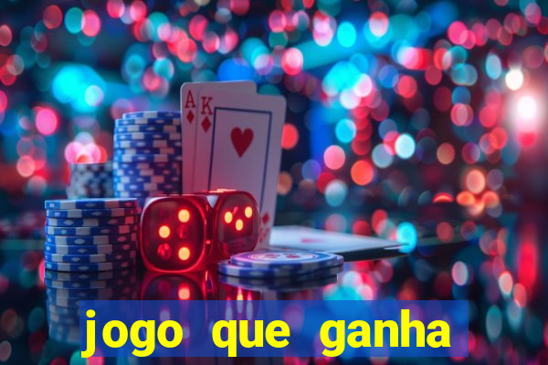 jogo que ganha dinheiro sem fazer deposito
