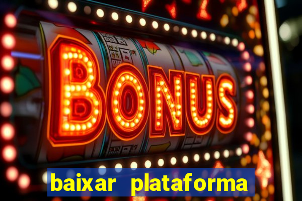 baixar plataforma 74 bet