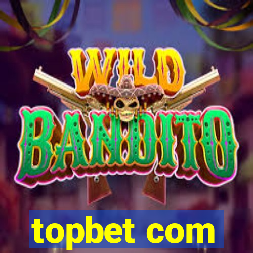 topbet com