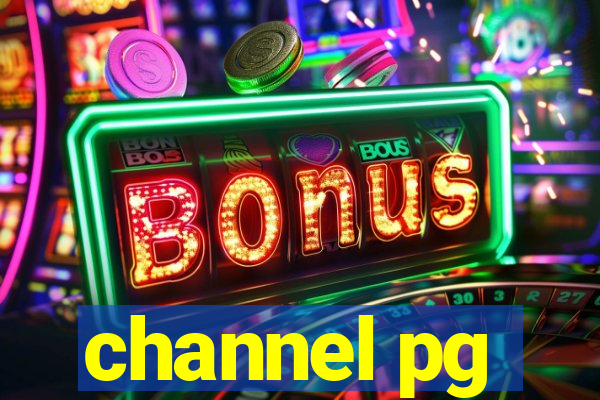 channel pg
