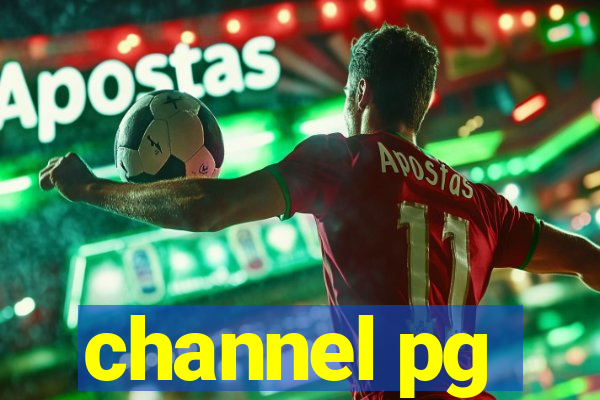 channel pg