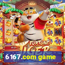 6167.com game