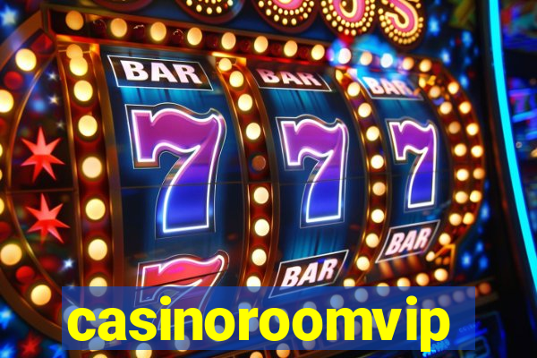 casinoroomvip