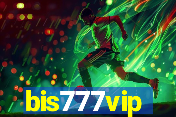 bis777vip