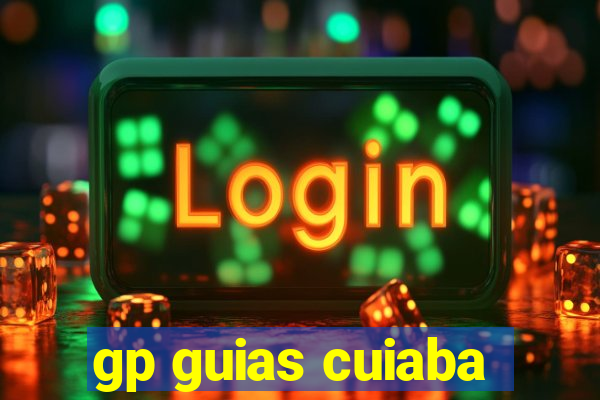 gp guias cuiaba