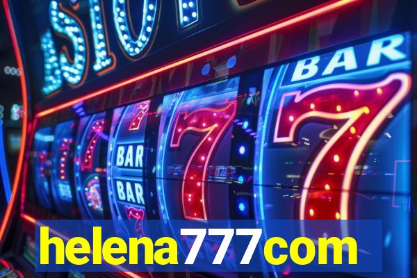 helena777com